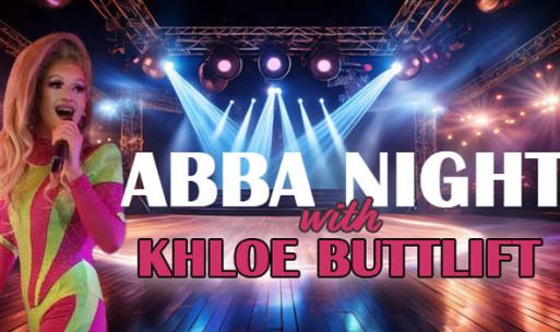 ABBA Drag Night with Khloe Buttlift