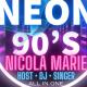 Neon 90’s Tribute Night